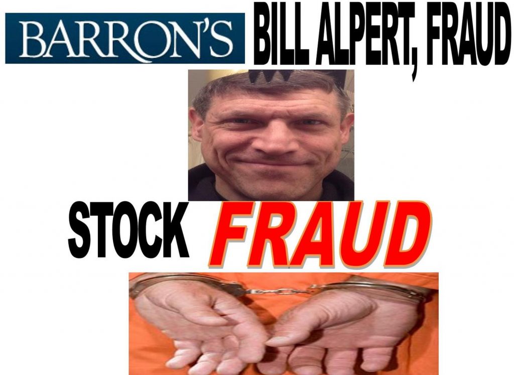 BILL ALPERT, STOCK FRAUD, BARRONS REPORTER ARRESTED, INDICTED, CAUGHT