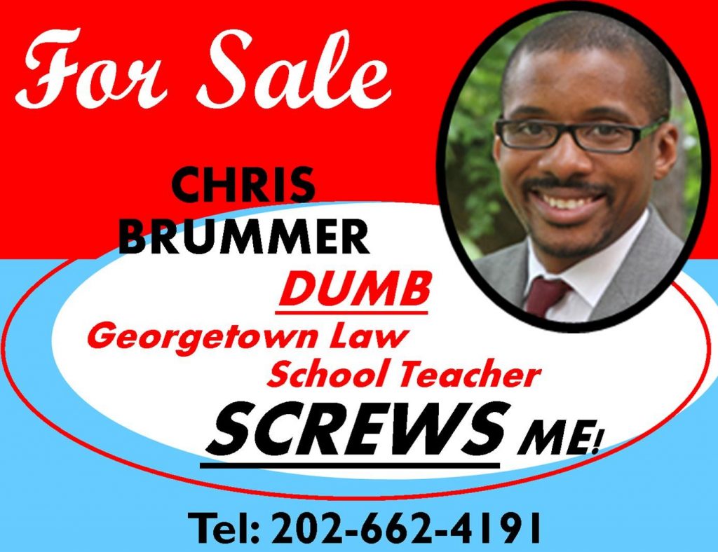 CHRIS BRUMMER, GEORGETOWN LAW SCHOOL PROFESSOR EXPOSED AS REGULATORY ABUSER, RUBBER STAMP, FRAUD CAUGHT