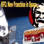 KFC Chicken Sandwich to Launch into Space, Opens New Franchise